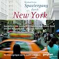 Spaziergang durch New York. CD: Ein H�rvergn�gen mit O-T�nen und Musik