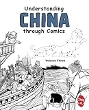 Understanding China through Comics, Volume 3