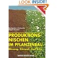 Produktionsnischen im Pflanzenbau. Ginseng, K�mmel, Hanf und Co.