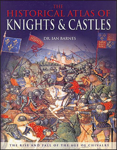 City Travel Guides Discounted  Books : Historical Atlas of Knights and Castles