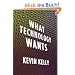 What Technology Wants