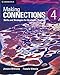 Making Connections Level 4 Student's Book: Skills and Strategies for Academic Reading
