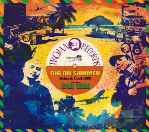 DIG ON SUMMER~Relax&Cool 2009