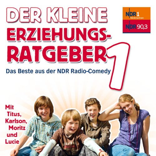 Produkt-Bild: Der kleine Erziehungsratgeber, Folge 1