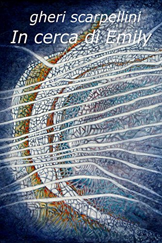 In cerca di Emily (Italian Edition)