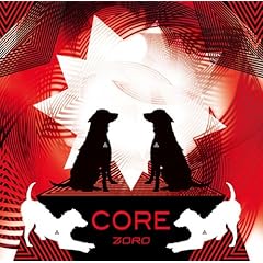 【クリックで詳細表示】CORE(初回限定盤)(DVD付) [CD＋DVD， Limited Edition]