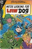 Law Dog #4 August 1993