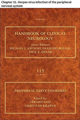 Peripheral Nerve Disorders: Chapter 31. Herpes virus infection of the peripheral nervous system (Handbook of Clinical Neurology)