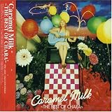 Caramel Milk 〜THE BEST OF CHARA〜
