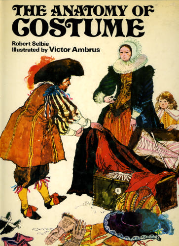 The Anatomy of Costume by Robert Selbie