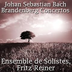 Johann Sebastian Bach - Brandenburg Concertos
