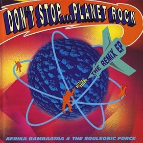 Don't Stop...Planet Rock (US Release)