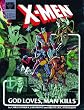 X-Men: God Loves, Man Kills