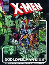 X-Men: God Loves, Man Kills