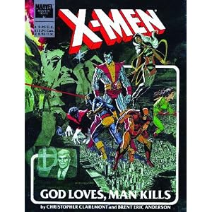 X-Men: God Loves, Man Kills (Marvel Premiere Classic)