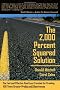 The 2,000 Percent Squared Solution
