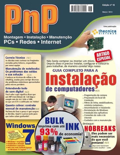 PnP Digital nº 16 - Instalação de computadores, Windows 7, Bulk Ink, entendendo de som no PC, contrato mensal de manutenção (Portuguese Edition)