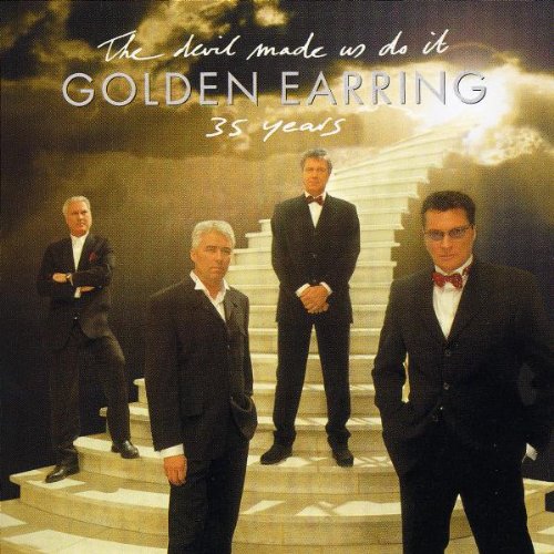 Golden Earring - The Devil Made Us Do It - 35 Years - Zortam Music