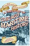  : From Lumber Hookers to the Hooligan Fleet: A Treasury of Chicago Maritime History