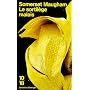 Le sortil�ge malais de William-Somerset Maugham