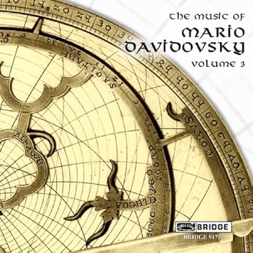 The Music of Mario Davidovsky,