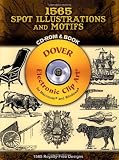 1565 Spot Illustrations and Motifs (Dover Electronic Clip Art) (CD-ROM and Book)