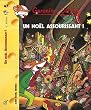 Geronimo Stilton, Tome 47 : Un No�l assourissant !