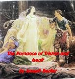 The Romance of Tristan and Iseult