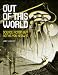 Out of This World: Science Fiction But Not as You Know it