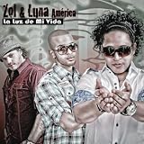Zol & Luna La Luz De Mi Vida - Single