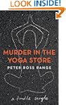 Murder In The Yoga Store (Kindle Single)