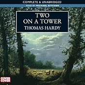 Two on a Tower | [Thomas Hardy]