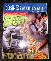 Contemporary Business Mathematics for Colleges, Brief Course