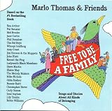 Free to Be a Family