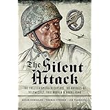 the silent attack the taking of the bridges at veldwezelt vroenhoven and kanne in belgium by german paratroops