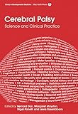 Cerebral palsy : science and clinical practice
