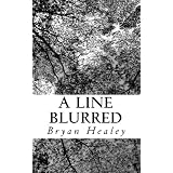 A Line Blurreddi Bryan Healey