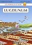 Les voyages d'Alix : Lugdunum