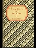 Big money