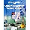 Microbiology and Sterility Assurance in Pharmaceuticals and Medical Devices