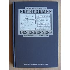 Fr�hformen des Erkennens. Am Beispiel Alt�gyptens