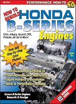 How to Rebuild Honda B-Series Engines (S-A Design) (SA Design)