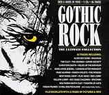 Gothic Rock: the Ultimate Collection