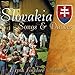 Slovakia Songs & Dances