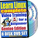 Learn Linux Complete for a Beginner Video Training and Four Certification Exams Bundle, Gentoo Edition. 8-disc DVD Set, Ed.2011