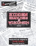 Hidden Headlines of Wisconsin: Strange, Unusual, & Bizarre Newspaper Stories 1860-1910