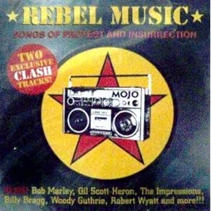 Rebel Music - Songs of Protest and Insurrection Mojo Various Artists CD
