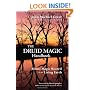 The Druid Magic Handbook: Ritual Magic Rooted in the Living Earth