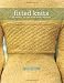 Fitted Knits: 25 Designs for the Fashionable Knitter: 25 Projects for the Fashionable Knitter