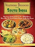 Vegetarian Delicacies From South India (English Edition)[Kindle版]